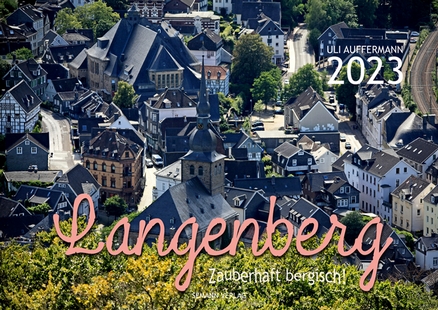 „Langenberg – Zauberhaft bergisch!" 2023